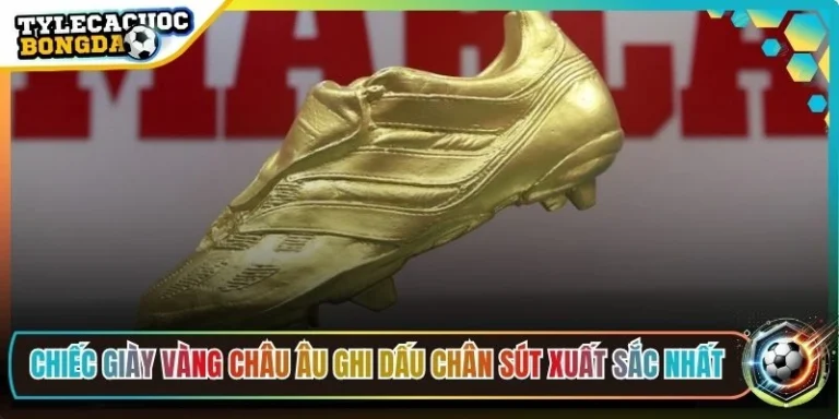 Chiếc giày vàng châu Âu